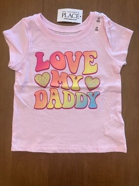 2T "Love My Daddy" Pink Graphic Tee